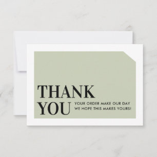 CHIC ORDER INSERT business thank you sage green Card