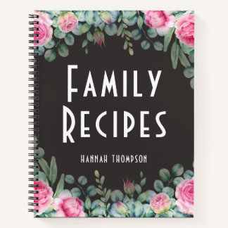 Chic Personalised Family Recipe Modern Pink Floral Notebook