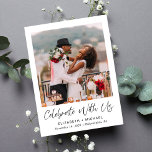 Chic Photo Wedding Reception Invitation Postcard<br><div class="desc">Modern private wedding or elopement announcement and reception invitation postcard. The front features your photo, "Celebrate With Us" in a chic script and your first names, wedding date and location in simple modern typography. On the reverse side, customise your announcement and invitation and add your married names in a signature-like...</div>