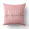 CHIC PILLOW_"NANA...gives the best love.."