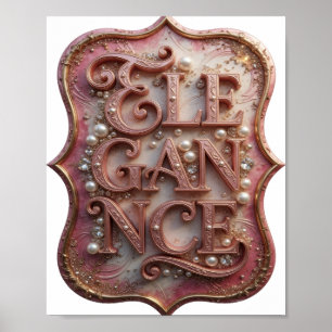 Chic Pink ELEGANCE Shirt Design Poster