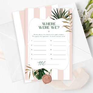 Chic Pink tropical Where were we bridal game