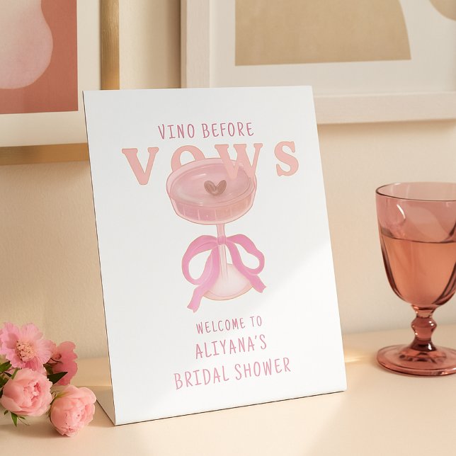 Chic Pink Vino Before Vows Welcome Bridal Shower  Pedestal Sign (Creator Uploaded)