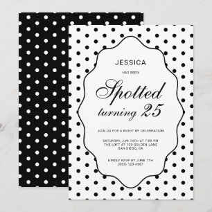 Chic Polka Dot Spotted Turning 25th Birthday Party Invitation