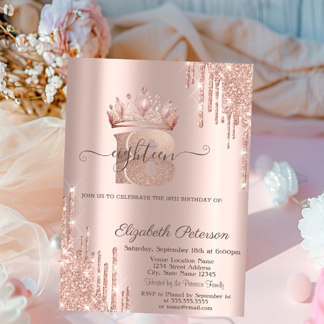 Chic Princess Crown Glitter Drips Rose Gold 18th Invitation (Creator Uploaded)