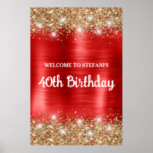 Chic Red Gold Glittery Foil 40th Birthday Welcome Poster