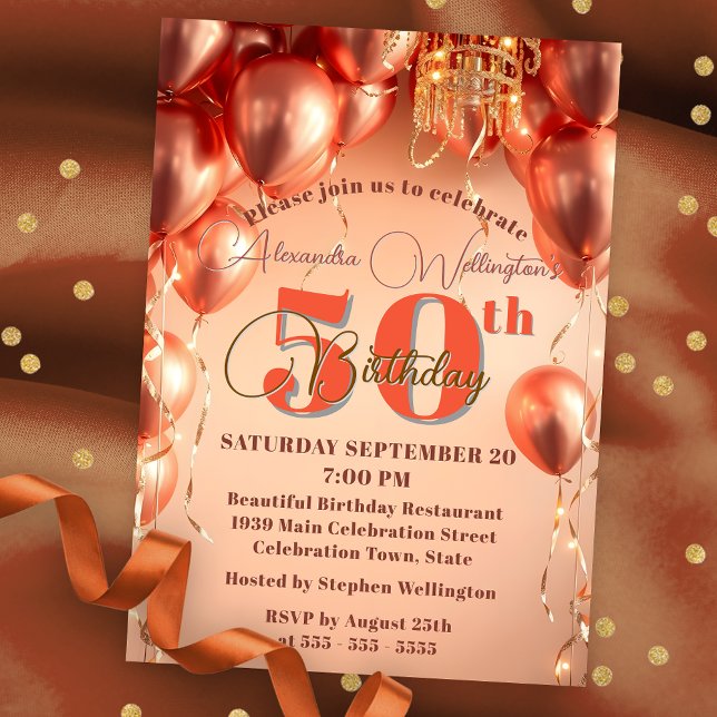 Chic Rose Gold Balloons & Chandelier 50th Birthday Invitation (Creator Uploaded)