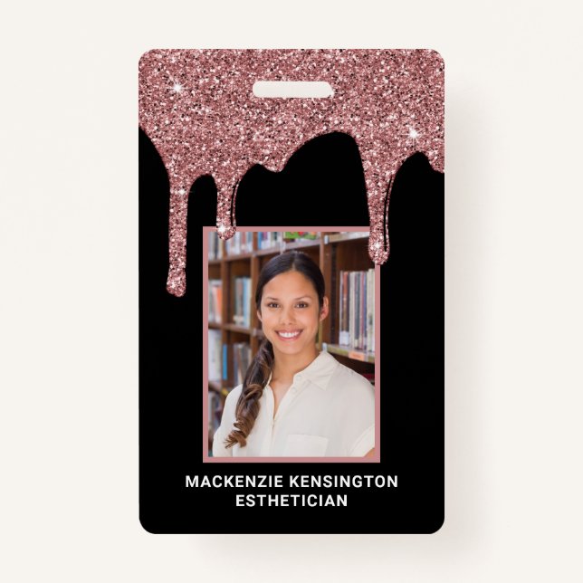 Chic Rose Gold Dripping Glitter Photo Badge ID Badge (Front)