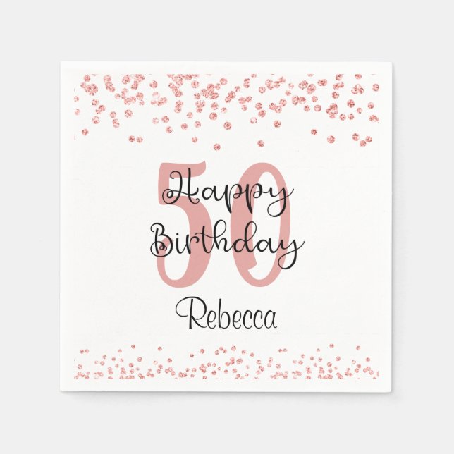 Chic Rose Gold Glitter HAPPY 50th BIRTHDAY Name Napkin (Front)