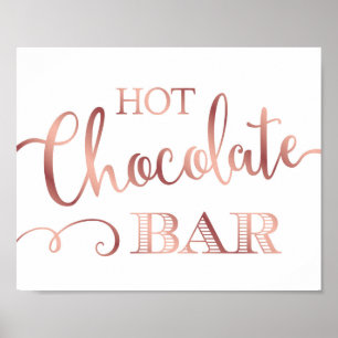 Chic Rose Gold HOT CHOCOLATE BAR Sign Print