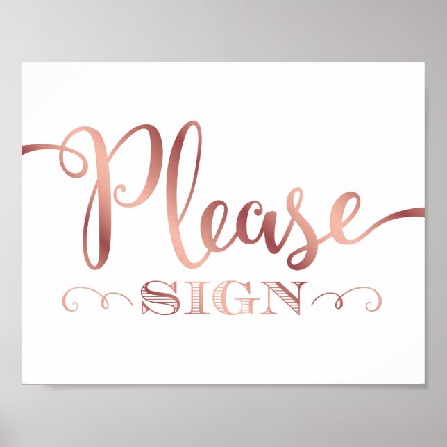Chic Rose Gold PLEASE SIGN Sign Print (Front)