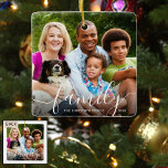 Chic Script FAMILY Photo Name Year Ceramic Ornament<br><div class="desc">Modern, chic white script title of FAMILY as an overlay on your photo. Add your family name and year to create a beautiful keepsake ornament. The design is duplicated on the back side. PHOTO TIP: For fastest/best results, choose a photo with the subject in the middle and/or pre-crop it to...</div>