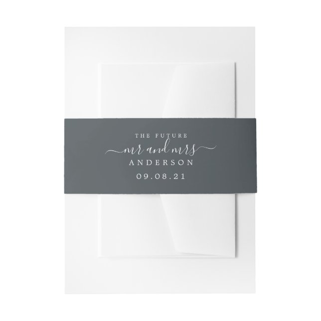 Chic Script Future Mr Mrs Black White Wedding Invitation Belly Band (Front Example)