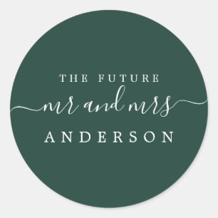 Chic Script Future Mr Mrs Dark Green Wedding Classic Round Sticker