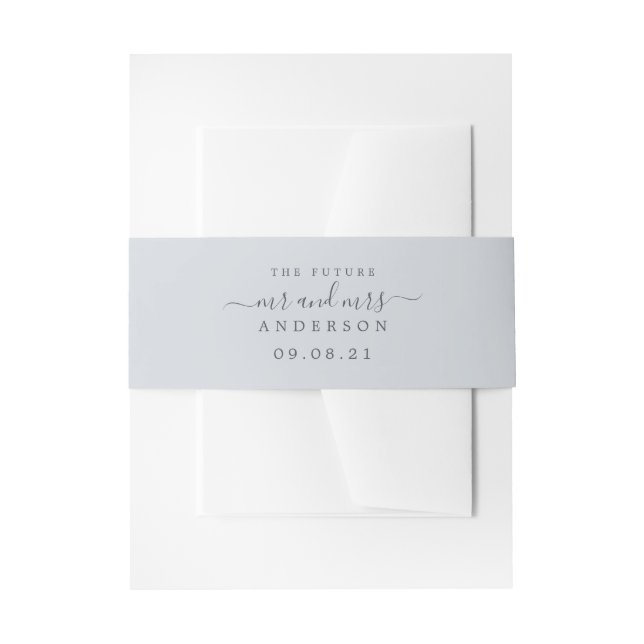 Chic Script Future Mr Mrs Ice Blue Wedding Invitation Belly Band (Front Example)