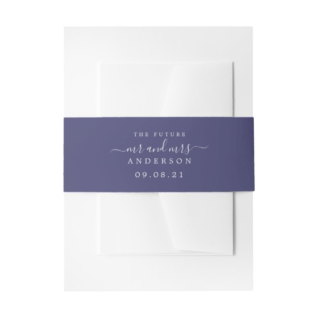 Chic Script Future Mr Mrs Navy Blue Wedding Invitation Belly Band (Front Example)
