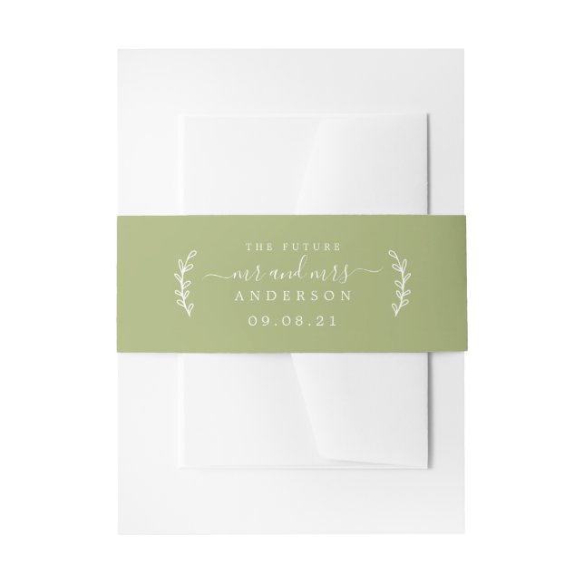Chic Script Future Mr Mrs Wedding Date Leaf Green Invitation Belly Band (Front Example)