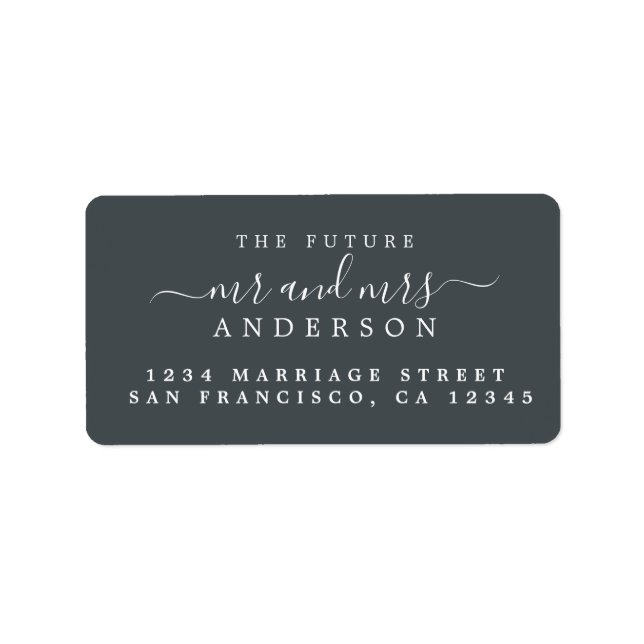 Chic Script Future Mr Mrs Wedding Return Address Label (Front)