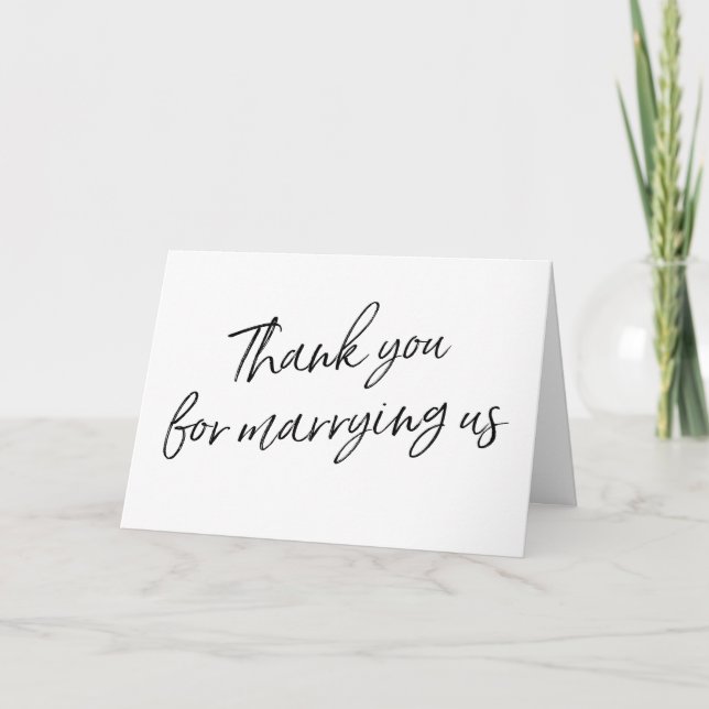 Chic Script "Thank you for marrying us" Thank You Card (Front)