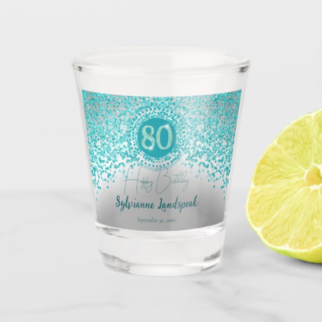 Chic Silver & Teal Blue Glitter 80th Birthday Gift Shot Glass (Front)