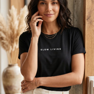 Chic Slow Living Typography Women's Minimalist Aes T-Shirt
