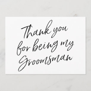 Chic "Thank you for being my groomsman" Thank You Card