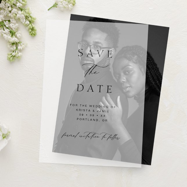 Chic Typographic Script Wedding Save the Date Vellum Invitations (Creator Uploaded)