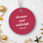 Chic Typography Magenta Red Ivory Custom Wedding Ceramic Tree Decoration<br><div class="desc">Bold Chic Typography Magenta Red Ivory Modern Custom Wedding Ceramic Ornament</div>