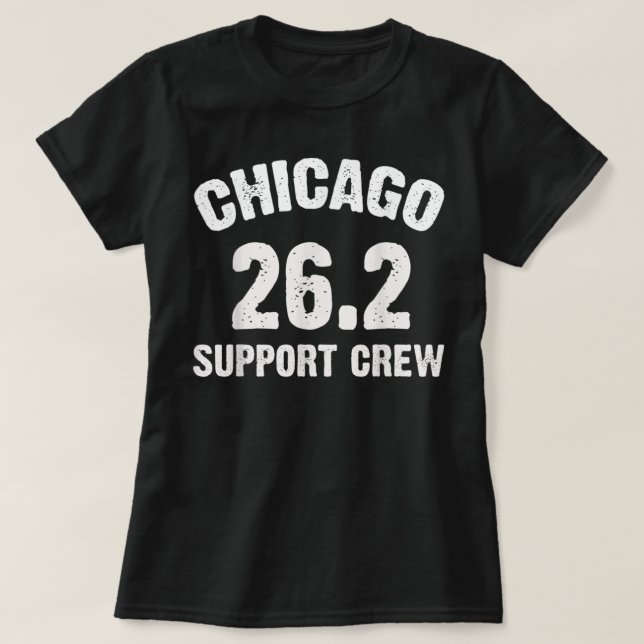 Chicago 26.2 Support Crew Marathon Running Clothin T-Shirt (Design Front)