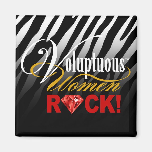 CHICAGO BLING - Zebra "Voluptuous Women Rock!" Magnet (Front)