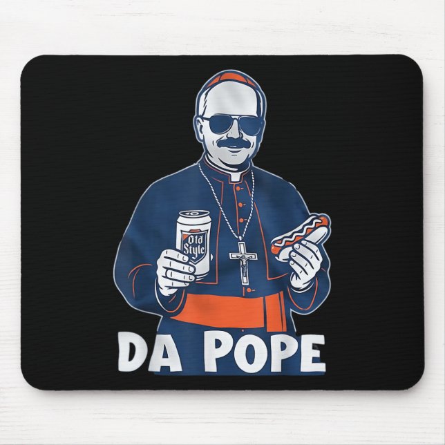 Chicago Da Pope Funny Humour Catholic  Mouse Pad (Front)