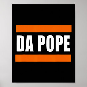 Chicago Da Pope Funny Humour Poster