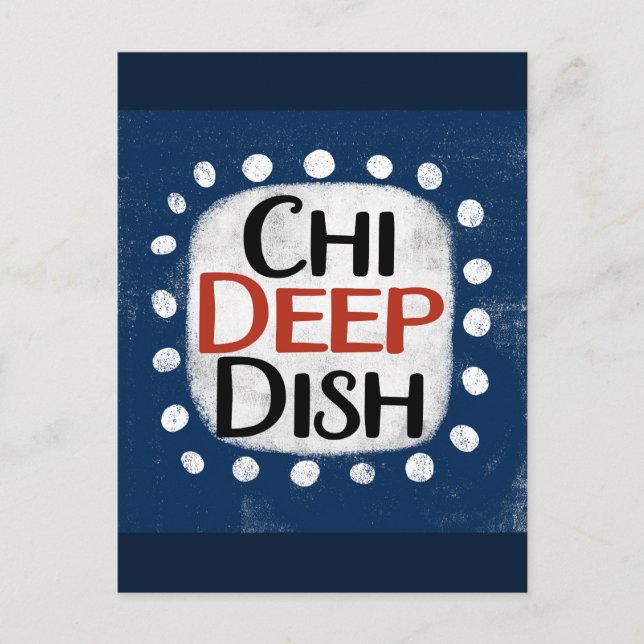 Chicago Deep Dish Postcard (Front)