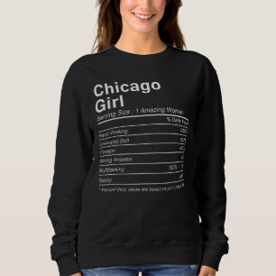 CHICAGO GIRL IL ILLINOIS Nutrition Facts City Hom Sweatshirt