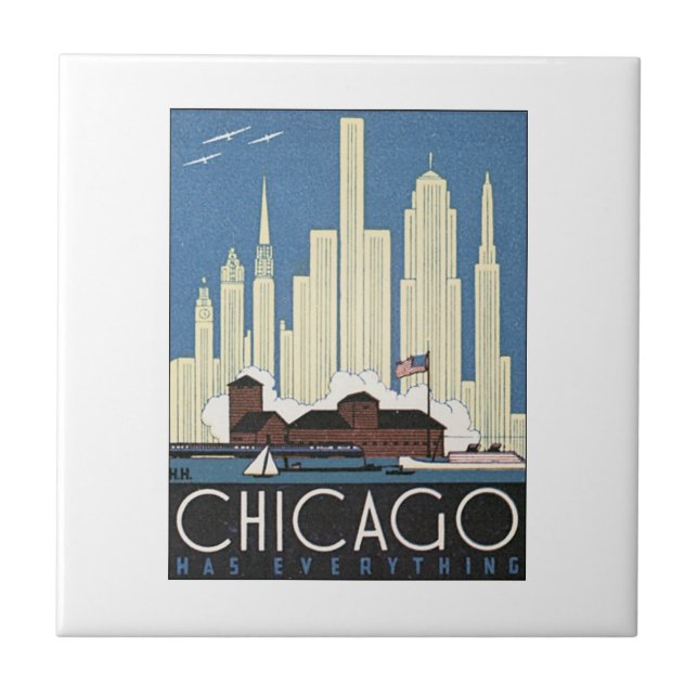 Chicago Has Everything Tile (Front)