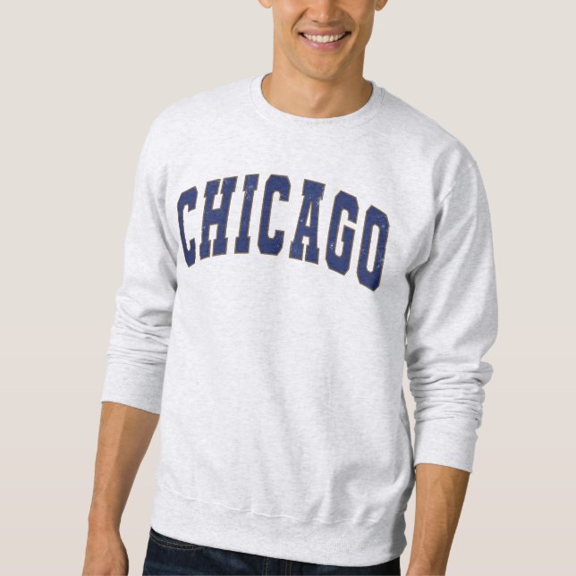 Chicago Illinois Vintage College Style Sweatshirt (Front)