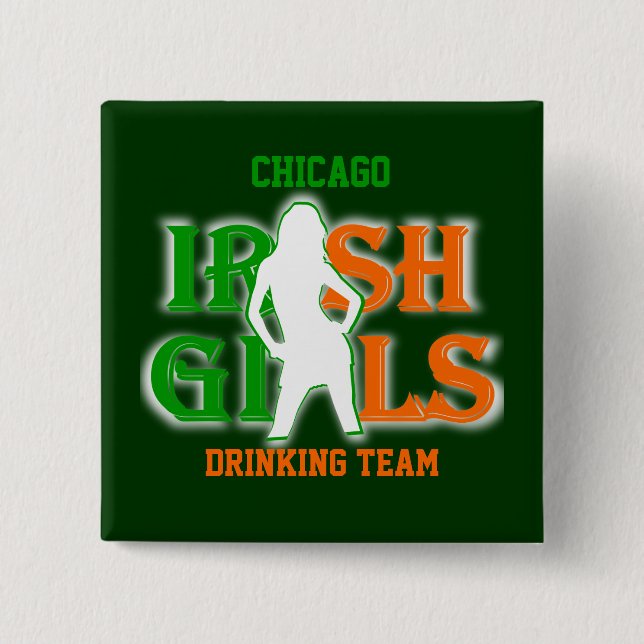 Chicago Irish girls drinking team 15 Cm Square Badge (Front)