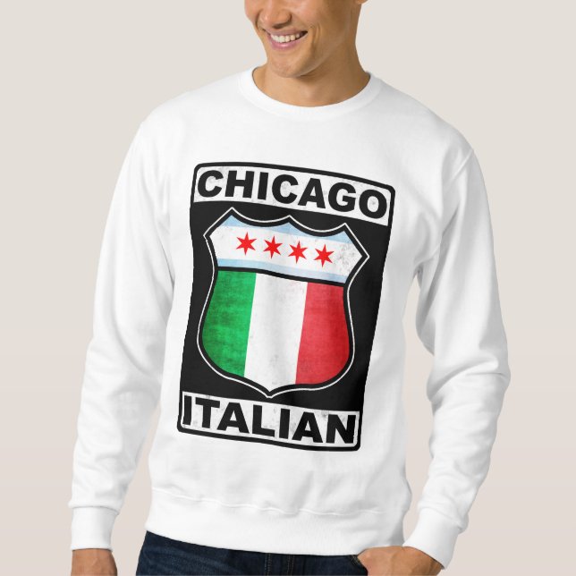 Chicago Italian American Sweatshirt (Front)