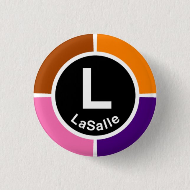 Chicago L LaSalle Loop 3 Cm Round Badge (Front)
