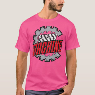 Chicago Machine 1 T-Shirt