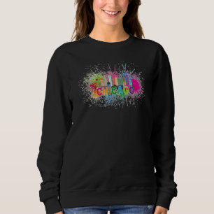 Chicago Paint Splatter Southside Artist Chi Town S Sweatshirt