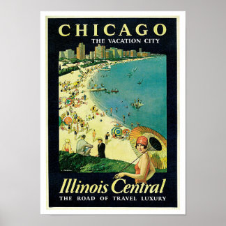 Chicago ~ the Vacation City Poster