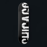 Chicago - Urban Style Skateboard<br><div class="desc">cool urban design</div>