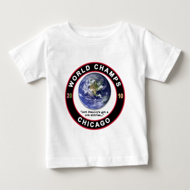 CHICAGO WORLD CHAMPS BABY T-Shirt (Front)