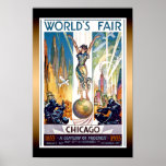 Chicago World's Fair 1933 - Vintage Retro Art Deco Poster<br><div class="desc">Beautiful vintage retro Art Deco poster from the 1933 World’s Fair - A Century Of Progress,  showing woman standing on planet Earth among skylines,  aeroplanes & blimps.</div>