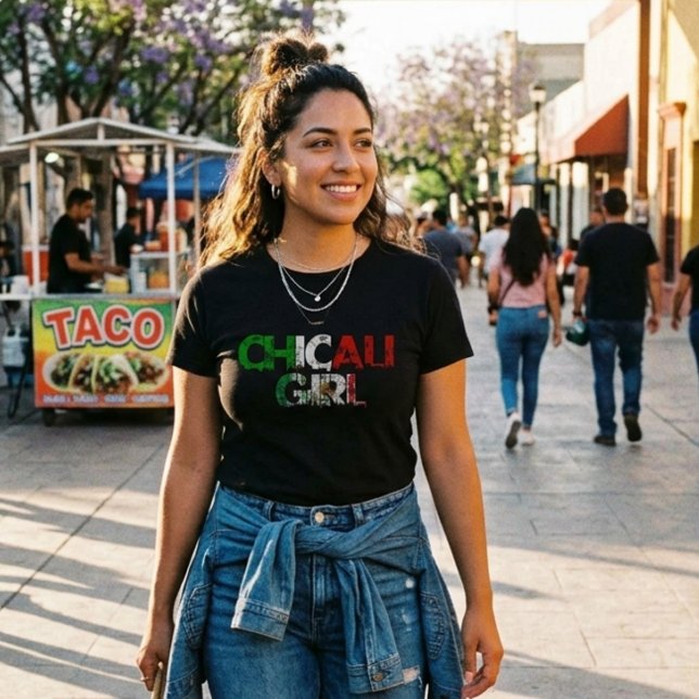 Chicali Mexicali Girl tshirt (Chicali Mexicali Girl tshirt)