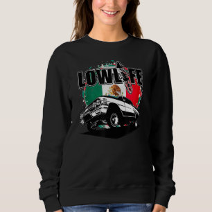 Chicano Cholo Mexico Flag 3 Wheelin Mens Lowrider Sweatshirt