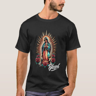 Chicano Latino Mexican Mary Guadalupe Blessed Reli T-Shirt