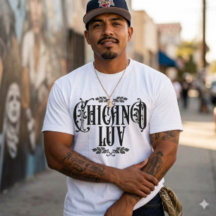 Chicano love personalised with Name T-Shirt