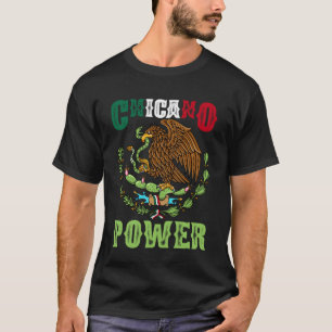 Chicano Power Mexico Independence Day Mexican Flag T-Shirt